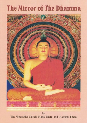 The Mirror of the Dhamma: A Manual of Buddhist Chanting and Devotional Texts