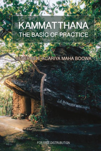 *Kammaṭṭhāna*: The Basis of Practice
