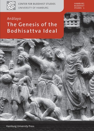 The Genesis of the Bodhisattva Ideal