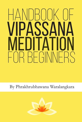 Vipassana Meditation Handbook for Beginners