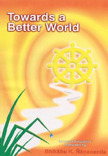Towards a Better World: A Translation of the 'Lo-wáda Sangarāva'