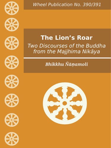 The Lion's Roar: Two Discourses of the Buddha