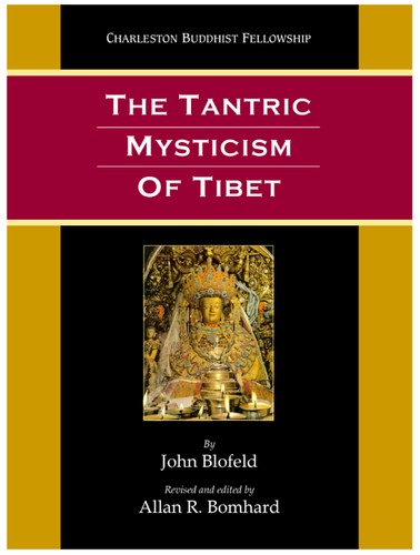 The Tantric Mysticism of Tibet